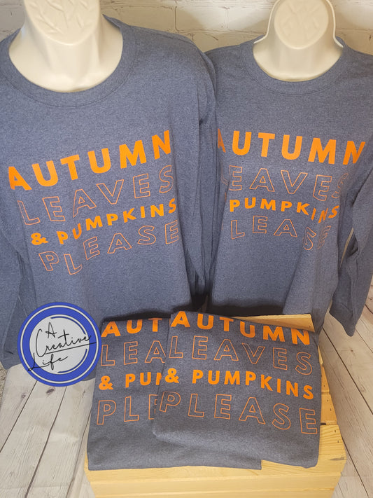 Autumn Leaves and Pumpkins Please