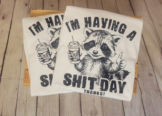 I'm Having a $hit Day