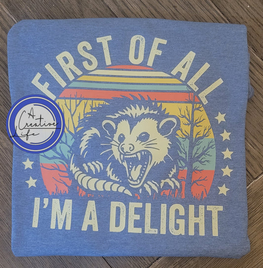 First of all I'm a Delight