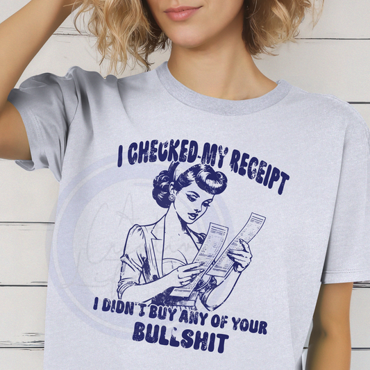 I Checked My Receipt
