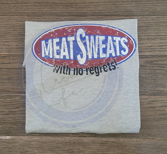 Meat Sweats