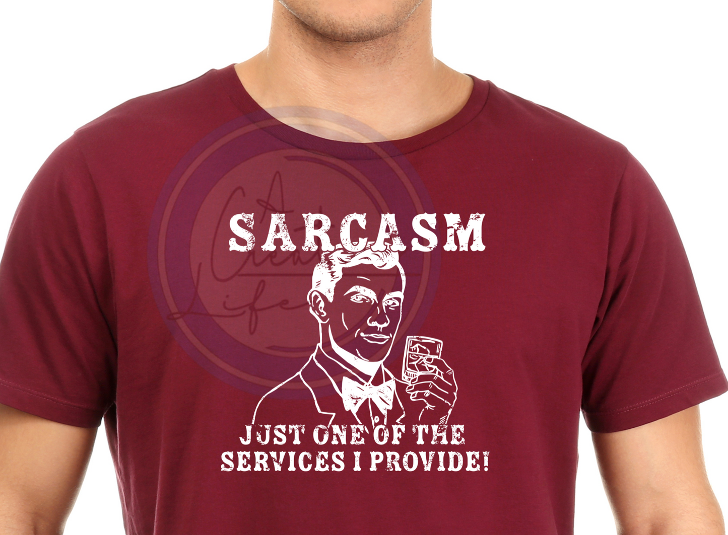Sarcasm is a Service I Provide (customize)