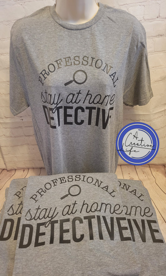 Professional Stay at Home Detective