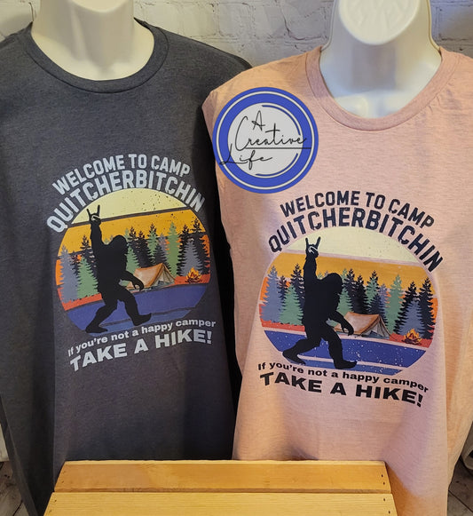 Camp Quitcherbitchin