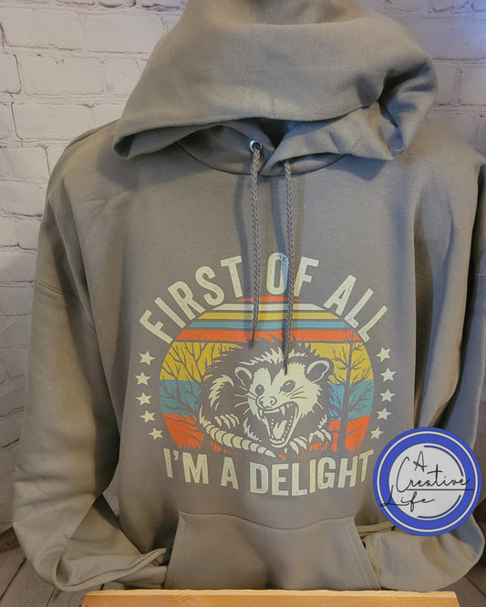 First of all I'm a Delight (customize)