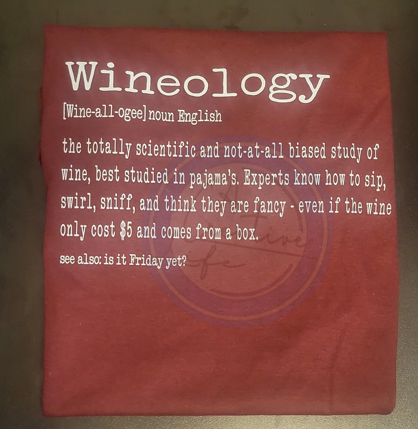 Maroon Tee with 'Wineology' dictionary definition in typewriter font.