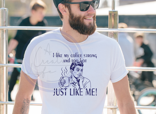 Coffee Like Me (customize)