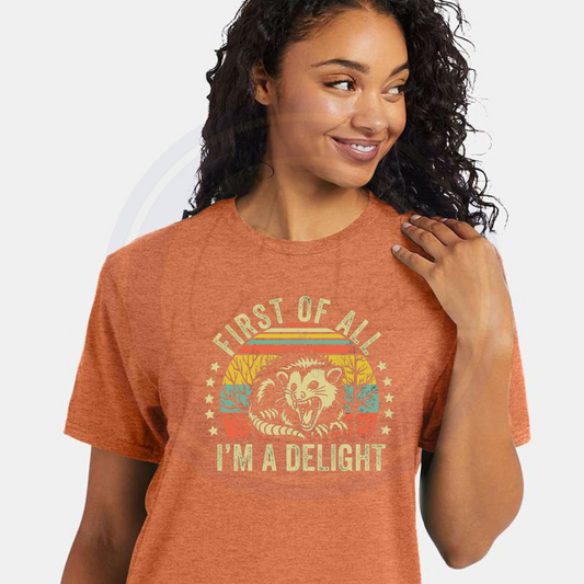 First of all I'm a Delight (customize)
