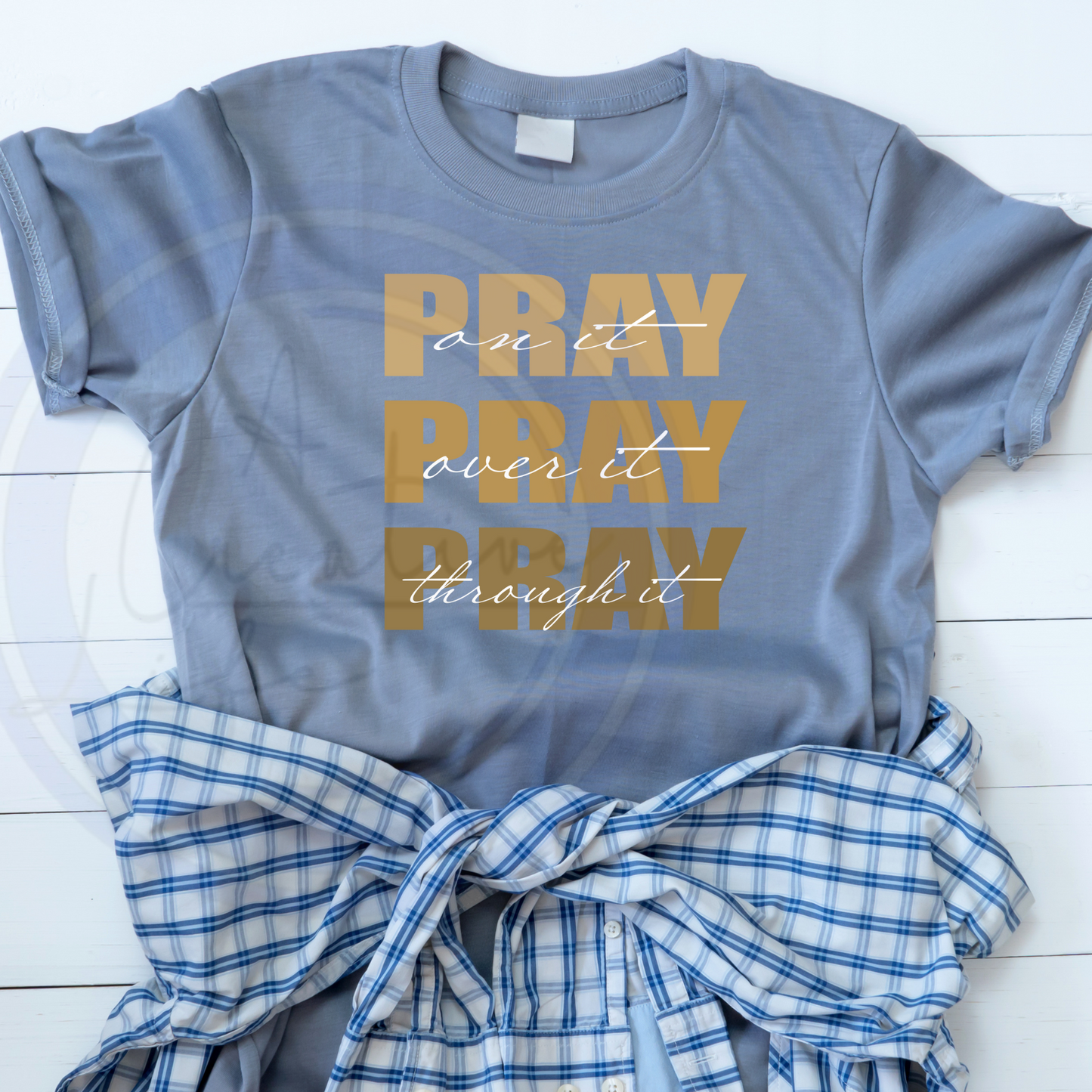 Pray, Pray, Pray (customize)
