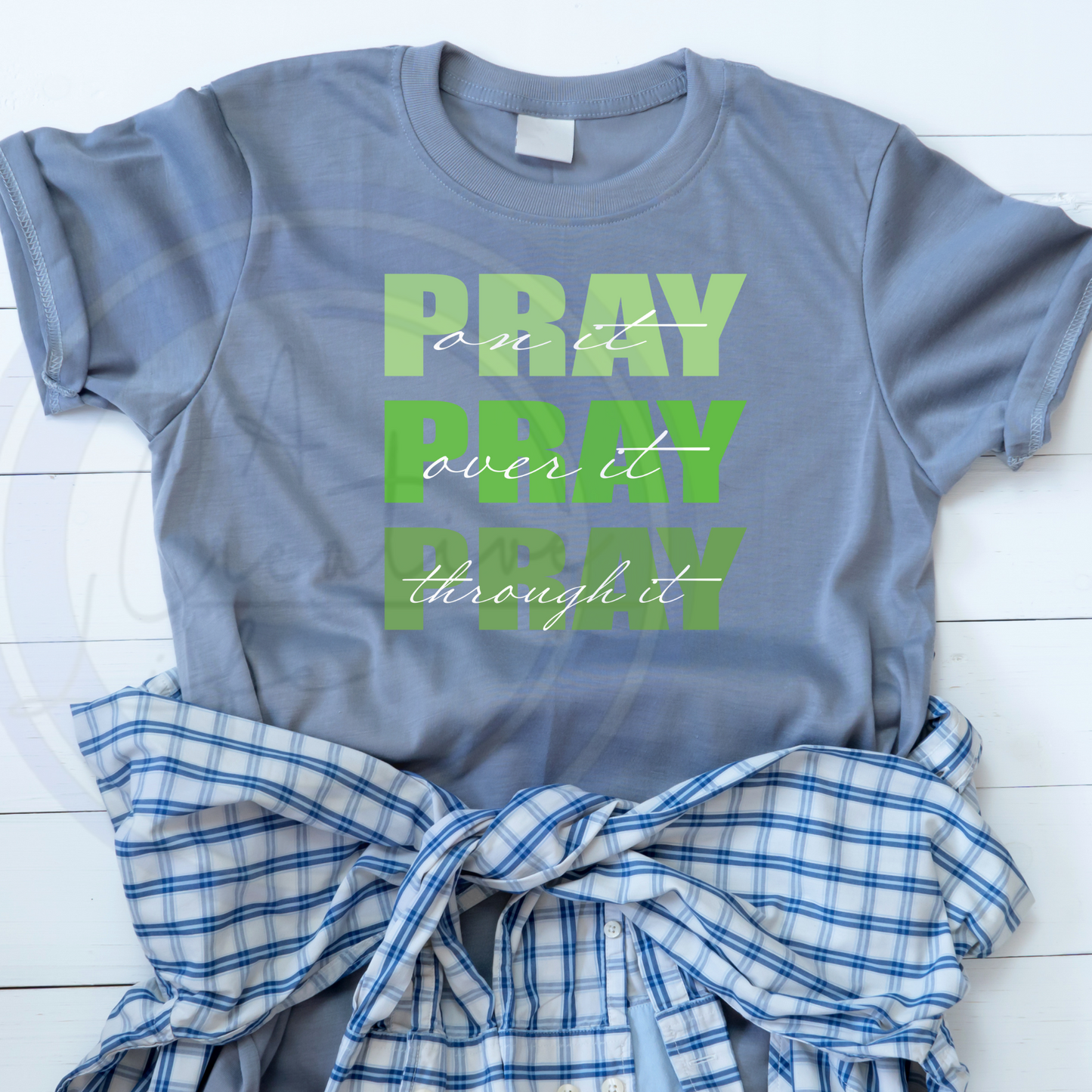 Pray, Pray, Pray (customize)