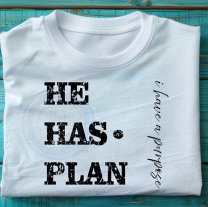 He Has a Plan (customize)