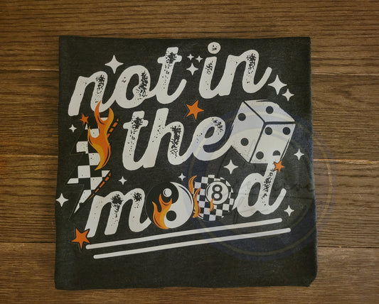 Not in the Mood (customize)