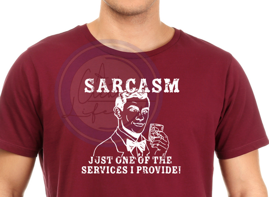 Sarcasm is a Service I Provide (customize)