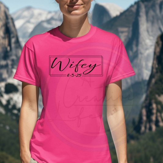 Wifey (customize)