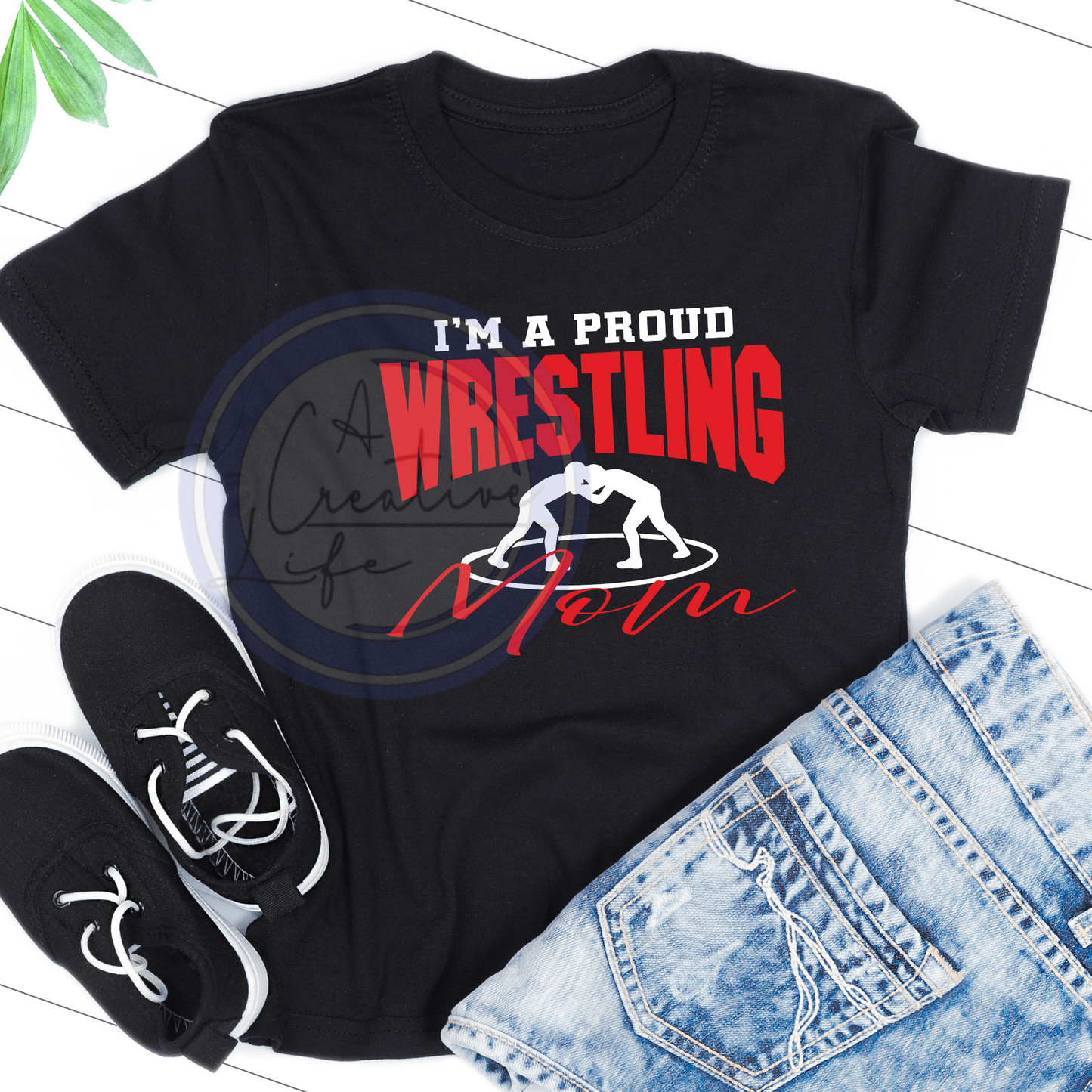 Proud Wrestling Mom (customize)