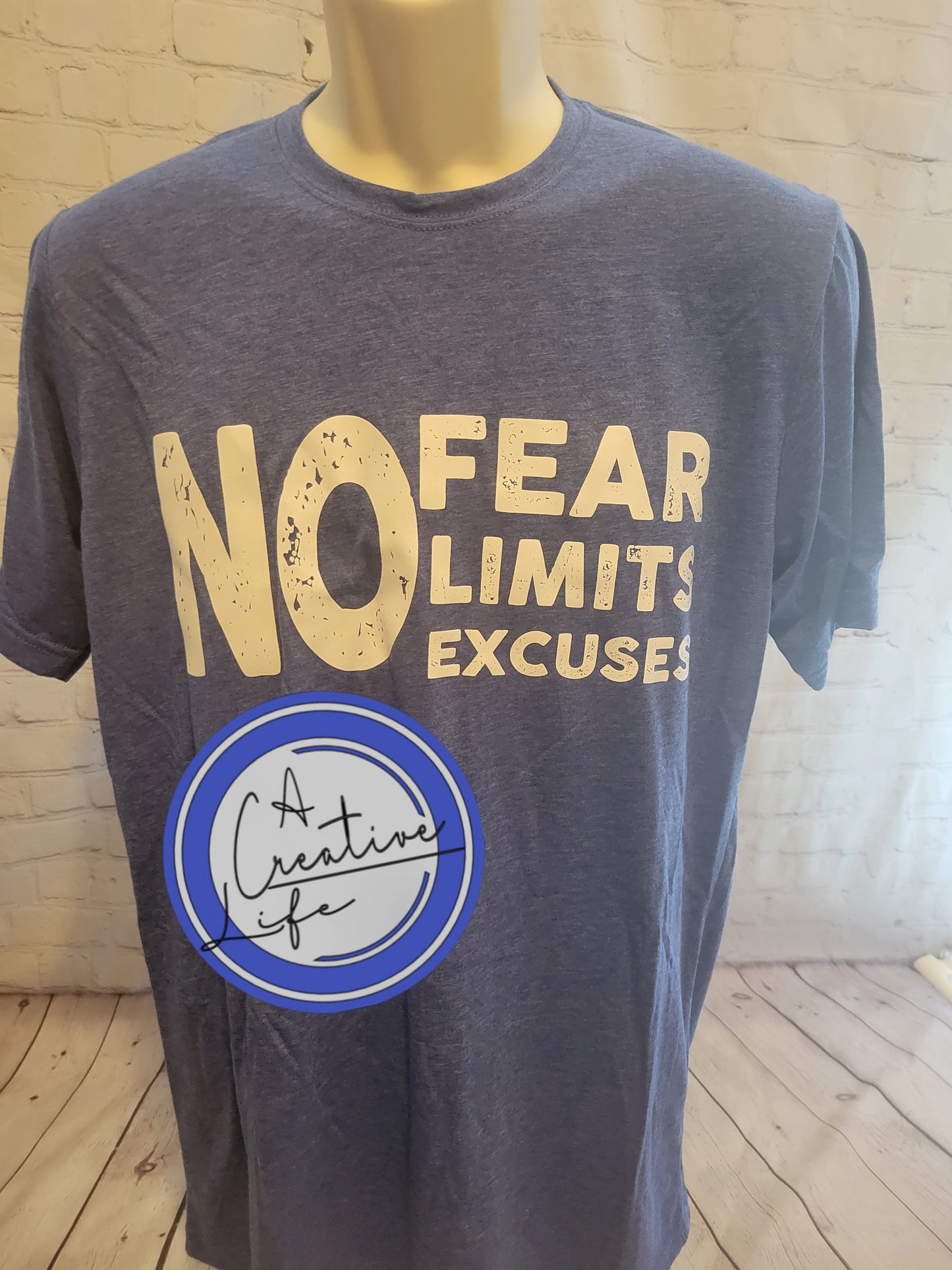 No Fear, Limits, Excuses