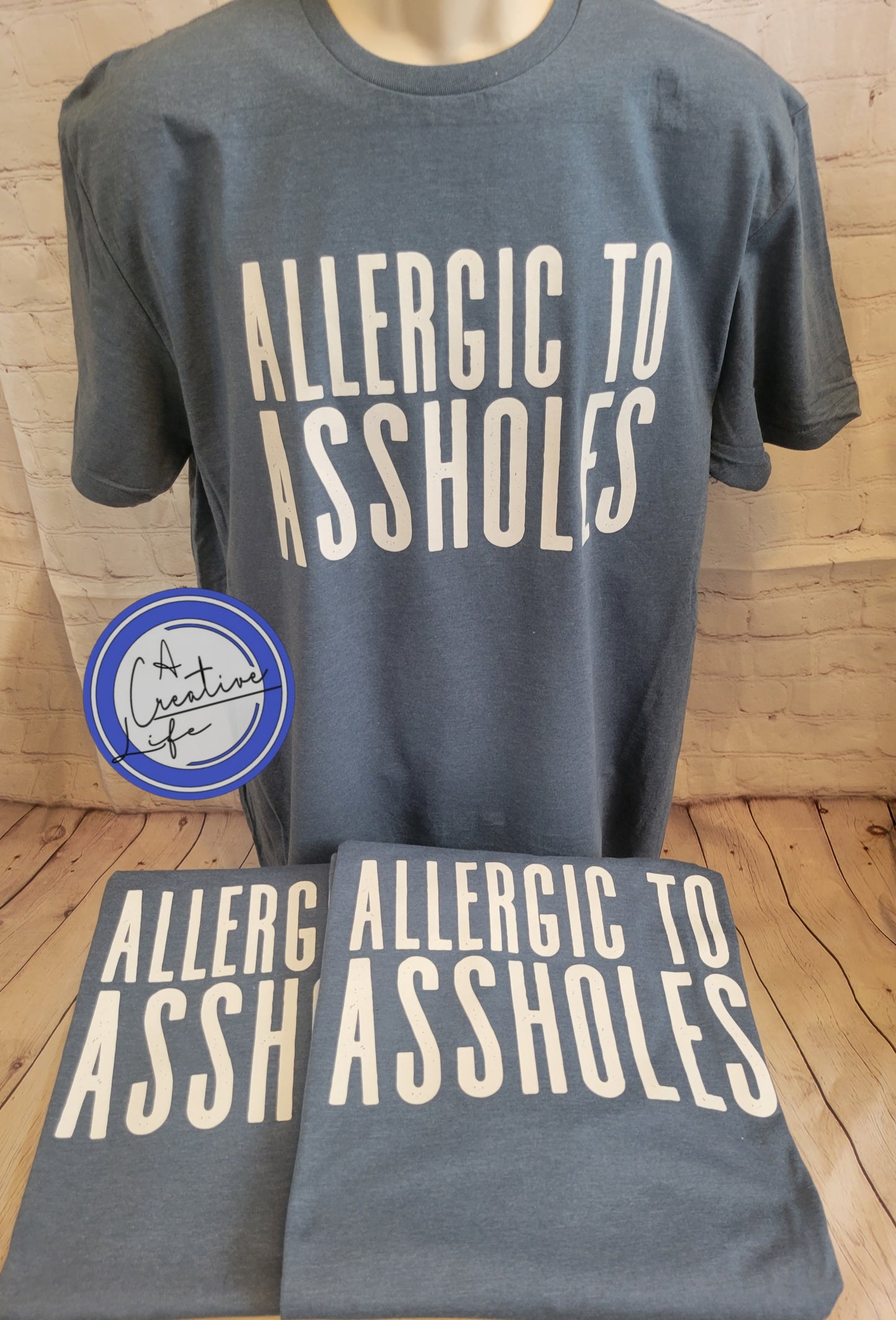 Allergic to Assholes